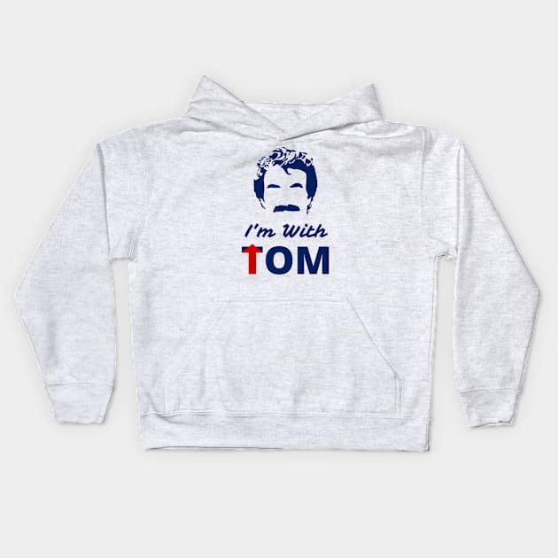 I'm With Tom Kids Hoodie by MostlyMagnum